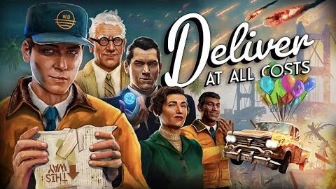 Deliver At All Costs - Launch Trailer